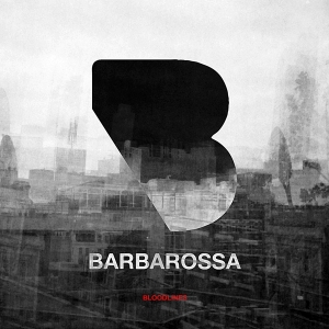 Barbarossa - Bloodlines in der Gruppe CD / Elektroniskt bei Bengans Skivbutik AB (5635208)