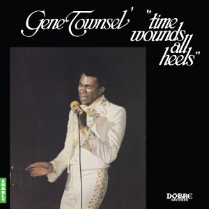 Gene Townsel' - Time Wounds All Heels in der Gruppe UNSERE TIPPS / Freitagsveröffentlichungen / 2025-08-08 bei Bengans Skivbutik AB (5635358)