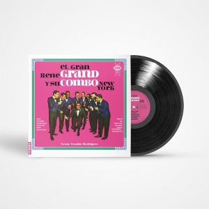 Rene Grand Y Su Combo New York - El Gran in der Gruppe VINYL / World Music bei Bengans Skivbutik AB (5635370)