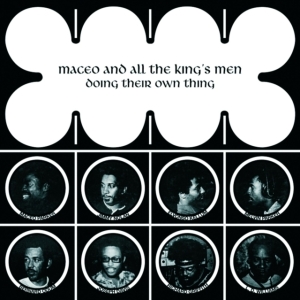 Maceo & All The King's Men - Doing Their Own Thing in der Gruppe VINYL / RnB-Soul bei Bengans Skivbutik AB (5635428)
