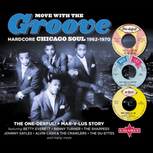 Various - Move With The Groove (Hardcore Chicago Soul 1962-1970) in der Gruppe CD / RnB-Soul bei Bengans Skivbutik AB (5635450)