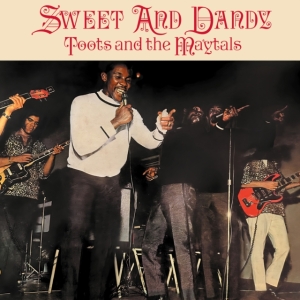 Toots & The Maytals - Sweet And Dandy in der Gruppe VINYL / Reggae bei Bengans Skivbutik AB (5635469)