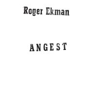 Ekman Roger - Ångest in der Gruppe VINYL / Kommande / Jazz bei Bengans Skivbutik AB (5635491)