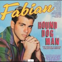 Fabian - Hound Dog Man - The Singles & Album in der Gruppe UNSERE TIPPS / Freitagsveröffentlichungen / 2025-09-05 bei Bengans Skivbutik AB (5635515)