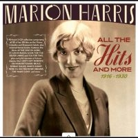 Marion Harris - All The Hits And More 1916 -1930 in der Gruppe UNSERE TIPPS / Freitagsveröffentlichungen / 2025-09-05 bei Bengans Skivbutik AB (5635518)
