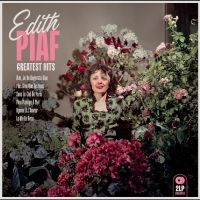 Edith Piaf - Greatest Hits in der Gruppe UNSERE TIPPS / Freitagsveröffentlichungen / 2025-10-10 bei Bengans Skivbutik AB (5635522)