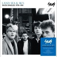 Skids - Land, Sea & Sky: Skids Singles 1978 in der Gruppe VINYL / Kommande / Pop-Rock bei Bengans Skivbutik AB (5635533)