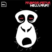 Modeselektor - Hello Mom! in der Gruppe CD / Nyheter / Pop-Rock bei Bengans Skivbutik AB (5635938)