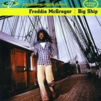 Freddie Mcgregor - Big Ship in der Gruppe CD / Nyheter / Reggae bei Bengans Skivbutik AB (5635950)