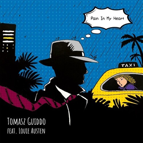 Tomasz Guiddo Feat. Louie Austen - Pain In My Heart (Incl. Meridian Br in der Gruppe VINYL / Pop-Rock bei Bengans Skivbutik AB (5635964)