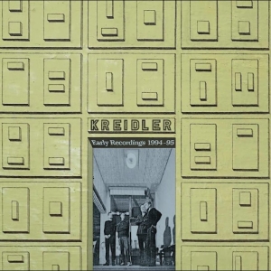 Kreidler - Early Recordings 1994-95 in der Gruppe UNSERE TIPPS / Freitagsveröffentlichungen / 2025-10-24 bei Bengans Skivbutik AB (5636006)