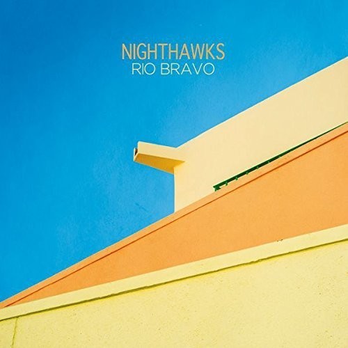 Nighthawks - Rio Bravo in der Gruppe VINYL / Bestseller bei Bengans Skivbutik AB (5636027)