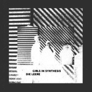 Girls In Synthesis - Die Leere in der Gruppe UNSERE TIPPS / Startsida - Vinyl Nyheter & Kommande bei Bengans Skivbutik AB (5636071)