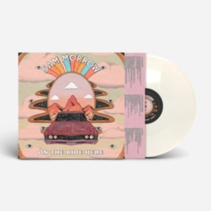 Sam Morrow - On The Ride Here in der Gruppe UNSERE TIPPS / Startsida - Vinyl Nyheter & Kommande bei Bengans Skivbutik AB (5636269)