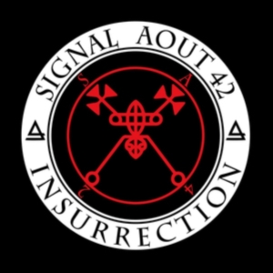 Signal Aout 42 - Insurrection in der Gruppe UNSERE TIPPS / Startsida - Vinyl Nyheter & Kommande bei Bengans Skivbutik AB (5636302)