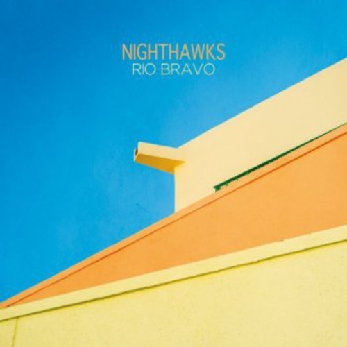 Nighthawks - Rio Bravo in der Gruppe CD / Bestseller bei Bengans Skivbutik AB (5636459)