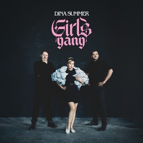 Dina Summer - Girls Gang in der Gruppe CD / Bestseller bei Bengans Skivbutik AB (5636697)