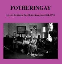 Fotheringay - Live New Haven Coliseum 94/08/23 in der Gruppe VINYL / Pop-Rock bei Bengans Skivbutik AB (5636751)