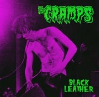 Cramps The - Black Leather in der Gruppe VINYL / Pop-Rock bei Bengans Skivbutik AB (5636770)