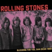 Rolling Stones - Bleeding For You, San Diego 1969 in der Gruppe UNSERE TIPPS / Freitagsveröffentlichungen / 2025-08-15 bei Bengans Skivbutik AB (5636797)