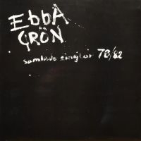 Ebba Grön - Samlade Singlar 78-82 in der Gruppe VINYL / Kommande / Pop-Rock,Punk bei Bengans Skivbutik AB (5636863)