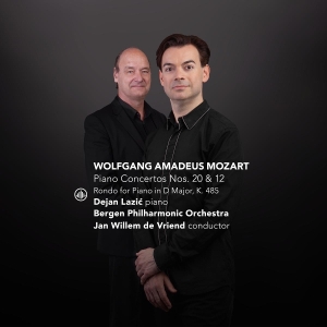 Dejan Lazic & Bergen Philharmonic Orchestra & Jan Willem De Vriend - Mozart: Piano Concertos Nos. 20 & 12 / Rondo For Piano In D Major, K. 485 in der Gruppe UNSERE TIPPS / Freitagsveröffentlichungen / 2025-10-17 bei Bengans Skivbutik AB (5636890)