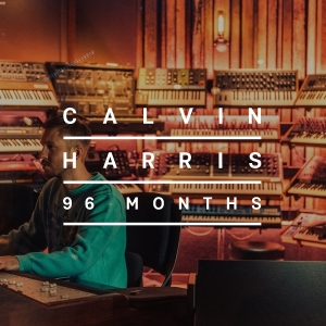 Harris Calvin - 96 Months in der Gruppe UNSERE TIPPS / Freitagsveröffentlichungen / 2025-09-05 bei Bengans Skivbutik AB (5636891)