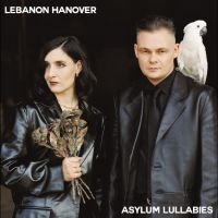 Lebanon Hanover - Asylum Lullabies in der Gruppe CD / Kommande / Pop-Rock bei Bengans Skivbutik AB (5636937)