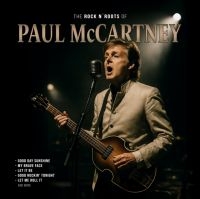 Mccartney Paul - The Rock N' Roots Of Paul Mccartney in der Gruppe VINYL / Kommande / Pop-Rock bei Bengans Skivbutik AB (5636970)
