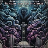 Siouxsie & The Banshees - Sin In The Netherlands 1981 Colour in der Gruppe UNSERE TIPPS / Startsida - Vinyl Nyheter & Kommande bei Bengans Skivbutik AB (5637027)