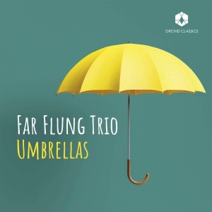 Far Flung Trio - Umbrellas in der Gruppe UNSERE TIPPS / Freitagsveröffentlichungen / 2025-08-29 bei Bengans Skivbutik AB (5637097)