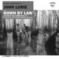 Lurie John - Down By Law (Coloured Vinyl) in der Gruppe VINYL / Film-Musikal bei Bengans Skivbutik AB (5637229)