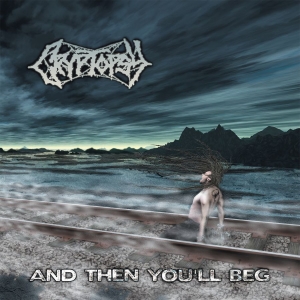 Cryptopsy - And Then You'll Beg (Blue With Smok in der Gruppe UNSERE TIPPS / Freitagsveröffentlichungen / 2025-10-31 bei Bengans Skivbutik AB (5637278)