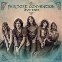 Fairport Convention - Live 1970 in der Gruppe CD / Pop-Rock bei Bengans Skivbutik AB (5637290)