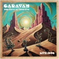 Caravan - The Love In Your Eye in der Gruppe UNSERE TIPPS / Startsida - CD Nyheter & Kommande bei Bengans Skivbutik AB (5637303)