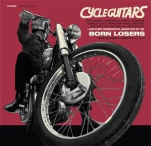 Born Losers - Cycle Guitars in der Gruppe CD / Pop-Rock bei Bengans Skivbutik AB (563769)