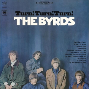 The Byrds - Turn! Turn! Turn! in der Gruppe UNSERE TIPPS / Freitagsveröffentlichungen / 2025-09-26 bei Bengans Skivbutik AB (5637725)