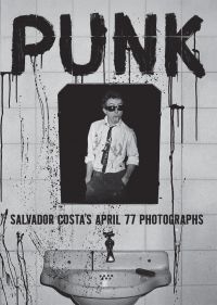 Salvador Costa - Punk. Salvador Costa's April 77 Pho in der Gruppe Övriga böcker / Kommande bei Bengans Skivbutik AB (5637777)