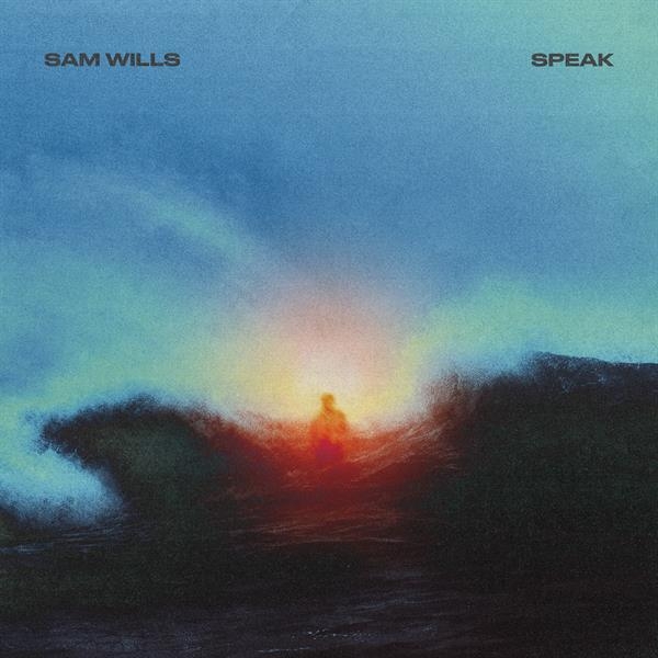 Sam Wills - Speak in der Gruppe UNSERE TIPPS / Freitagsveröffentlichungen / 2025-10-03 bei Bengans Skivbutik AB (5638827)