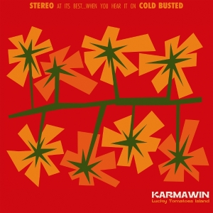 Karmawin -  Lucky Tomatoes Island in der Gruppe UNSERE TIPPS / Freitagsveröffentlichungen / 2025-08-22 bei Bengans Skivbutik AB (5638836)