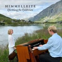 Himmelleite - Efterklang Fra Fjeldreisen in der Gruppe CD / Kommande / World Music bei Bengans Skivbutik AB (5638871)