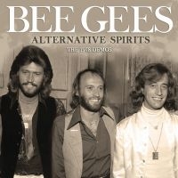 Bee Gees - Alternative Spirits in der Gruppe UNSERE TIPPS / Freitagsveröffentlichungen / 2025-09-12 bei Bengans Skivbutik AB (5638887)