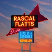 Rascal Flatts - Life Is A Highway Refueled (Blue) in der Gruppe UNSERE TIPPS / Startsida - Vinyl Nyheter & Kommande bei Bengans Skivbutik AB (5638893)