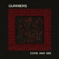 Gurriers - Come And See in der Gruppe VINYL / Kommande / Pop-Rock bei Bengans Skivbutik AB (5638928)