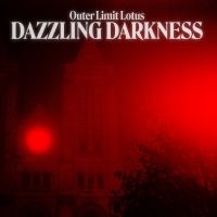 Outer Limit Lotus - Dazzling Darkness in der Gruppe CD / Kommande / Pop-Rock bei Bengans Skivbutik AB (5638981)