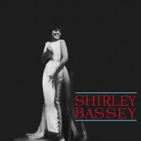 Bassey Shirley - Shirley (Clear Limited Edition) in der Gruppe VINYL / Kommande / Jazz bei Bengans Skivbutik AB (5639113)