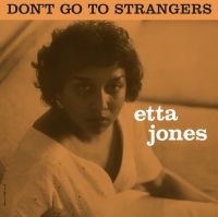 Jones Etta - Don't Go To Strangers (Orange Ltd.) in der Gruppe VINYL bei Bengans Skivbutik AB (5639213)