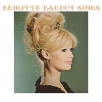 Bardot Brigitte - Sings in der Gruppe CD / Pop-Rock bei Bengans Skivbutik AB (5639225)