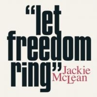 Mclean Jackie - Let Freedom Ring in der Gruppe VINYL / Jazz bei Bengans Skivbutik AB (5639280)