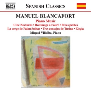 Blancafort - Complete Piano Music Vol 5 in der Gruppe Externt_Lager / Naxoslager bei Bengans Skivbutik AB (563931)